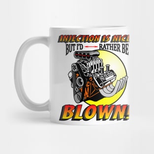 Injection Is Nice, But... Mug